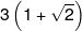 3\left( {1 + \sqrt 2 } \right)