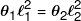 {\theta _1}\ell _1^2 = {\theta _2}\ell _2^2