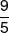 \frac{9}{5}