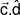 \vec c.\hat d