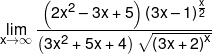 \mathop {\lim }\limits_{x \to \infty } \frac{{\left( {2{x^2} - 3x + 5} \right){{\left( {3x - 1} \right)}^{\frac{x}{2}}}}}{{\left( {3{x^2} + 5x + 4} \right)\sqrt {{{\left( {3x + 2} \right)}^x}} }}