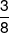 \frac{3}{8}