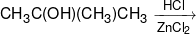 C{H_3}C(OH)(C{H_3})C{H_3}\xrightarrow[{ZnC{l_2}}]{{HCl}}