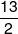 \frac{{13}}{2}
