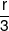 \frac{r}{3}