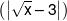 \left( {\left| {\sqrt x  - 3} \right|} \right)