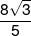 \frac{{8\sqrt 3 }}{5}