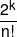 \frac{{{2^k}}}{{n!}}
