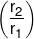 \left( {\frac{{{r_2}}}{{{r_1}}}} \right)