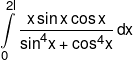\int\limits_0^{2l} {\frac{{x\sin x\cos x}}{{{{\sin }^4}x + {{\cos }^4}x}}} \,dx