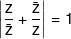 \left| {\frac{z}{{\bar z}} + \frac{{\bar z}}{z}} \right| = 1