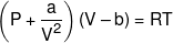 \left( {P + \frac{a}{{{V^2}}}} \right)(V - b) = RT