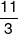 \frac{{11}}{3}