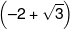 \left( { - 2 + \sqrt 3 } \right)