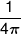 \frac{1}{{4\pi }}