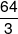 \frac{{64}}{3}