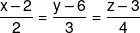 \frac{{x - 2}}{2} = \frac{{y - 6}}{3} = \frac{{z - 3}}{4}