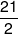 \frac{{21}}{2}